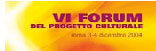 VI Forum del progetto culturale