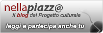 Partecipa al blog del Progeto Culturale