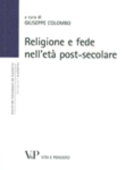 Religione e fede nell'età post-secolare